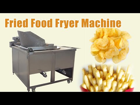 Automatic deep fryer for making all kinds of fried food | potato chips &amp; french fries frying machine